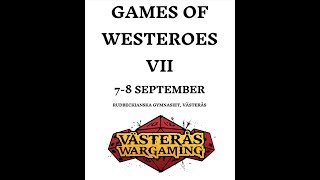 Tournament Report: Games of Westeroes VII