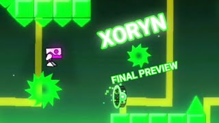 Xoryn - Final preview Upcoming easy demon