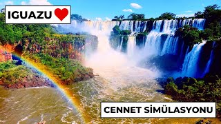 Cennet Simülasyonu Gibi Yer: Iguazu Şelalesi