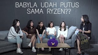 Begini Kalau Cewek Cewek Lagi Ghibah | Babyla Sudah putus Sama btr Ryzen atau lanjut NIKAH...