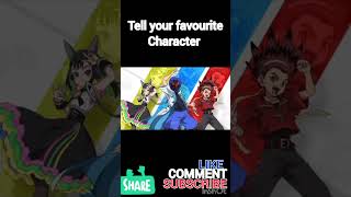 #Tell your favourite character in comments #