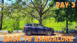 3️⃣Day 3 | Back to Bangalore☘️ | Bangalore to Kothagiri Road Trip |