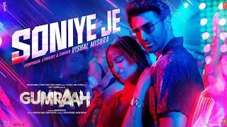 Soniye Je (Video) Gumraah | Vishal Mishra | Aditya Roy Kapur, Mrunal Thakur | Bhushan Kumar