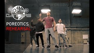 POREOTICS - World of Dance NBC REHEARSAL | Qualifiers