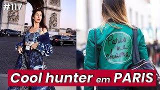 Coolhunting & Experiências de Moda em Paris, com Paula Saady | Moda na Mochila #118