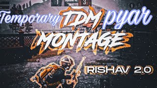 Temporary Pyar Whatsapp Status /Temporary Pyar Song Tdm Montage / Temporary Pyar Pubg Tdm Montage