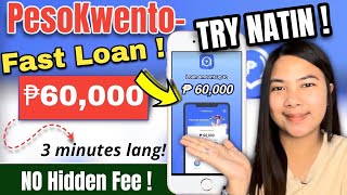 MABILIS NA LOAN Up to ₱60,000! (PESOKWENTO LOAN APP) Subukan natin | Alyssa Nevado