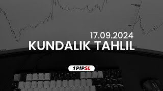 Kundalik Tahlil | 17-Sentabr |  Haftalik yo'nalishlar