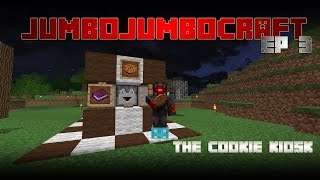 Minecraft::JumboJumboCraft:: Ep3 - The Cookie Kiosk