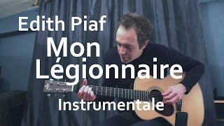 Mon Légionnaire (Edith Piaf | Guitare instrumentale+tablatures)