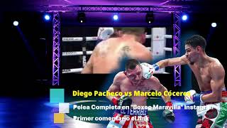 Diego Pacheco vs Marcelo Cóceres. Pelea completa en Instagram