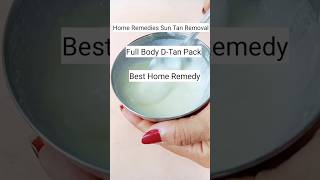 Home Remedies Sun Tan Removal l Best Home Remedy #shorts #ytshorts