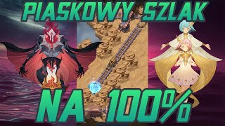 Piaskowy szlak na 100% - PPC  - AFK Arena Polska