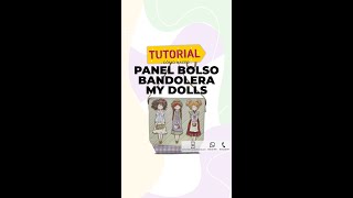 Tutorial: Panel My Dolls Bolso