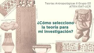 Paso a paso: ¿Cómo selecciono la teoría para mi investigación?