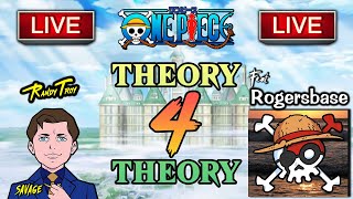 One Piece "Theory 4 Theory" Ft. @RogersBase  | LIVE