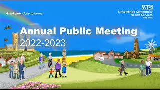 Lincolnshire Community Health Services NHS Trust's Annual Public Meeting 2022-23