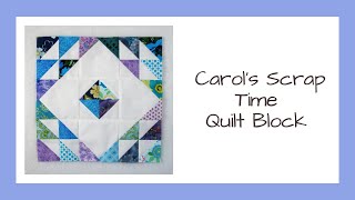 How to Sew this Scrappy Carols Scrap Time Quilt Block Video Tutorial