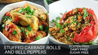 Healthy Stuffed Cabbage Rolls + Stuffed Peppers Recipe, Gluten And Dairy Free Dinner | Lunch