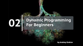 02 - What is DP? (Dynamic Programming for Beginners)