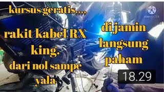 cara merakit kabel bodi rx king.