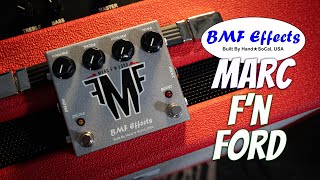 REMEDY TONE! - BMF Effects Marc F'n Ford Overdrive Pedal Demo