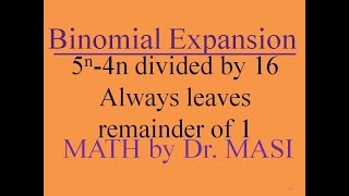 Prove 5^n-4n divided by 16 leaves remainder of 1 (Binomial Expansion)