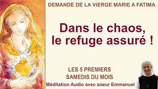 [Audio] Dans le chaos, le refuge assuré ! - 1er samedi du mois