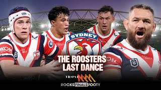 The Roosters Last Dance | Triple M NRL