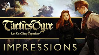 Tactics Ogre: Reborn | First Impressions