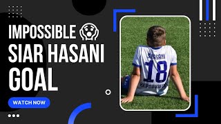 IMPOSSIBLE GOAL - SIAR HASANI