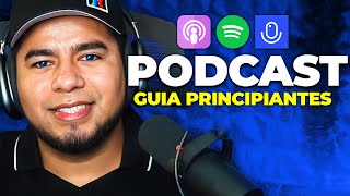 🎙️ Como Iniciar un PODCAST en 5 Pasos (Tutorial para Monetizar Podcast)