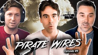 Military Defense Has Taken Over The Tech Industry | PIRATE WIRES EP#9