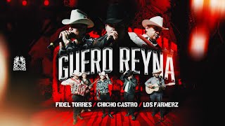 Los Farmerz x Fidel Torres x Chicho Castro - Güero Reyna [En Vivo]