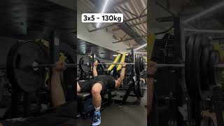 Paused bench press 3x5 - 130kg