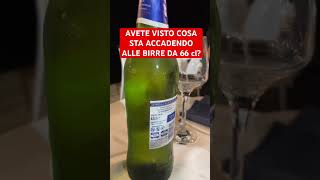 Hai notato che alcune birre da 66 cl stanno diventando da 62 cl? #birra #birre #drink