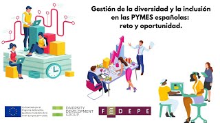 Gestión de la diversidad y la inclusión en las PYMES españolas: reto y oportunidad