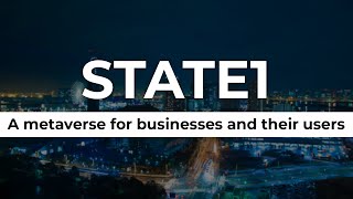 State1 - A metaverse for businesses and their users