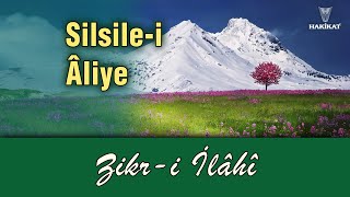 "Silsile-i Âliye", Zikr-i İlâhi, Hakikat Yayıncılık, Ömer Öngüt -Kuddise Sırruh-