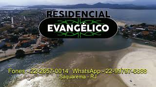 RESIDENCIAL EVANGÉLICO