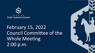 Council Committee of the Whole Meeting Tuesday, February 15