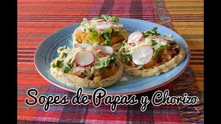 RECETA DE SOPES | SOPES DE PAPAS