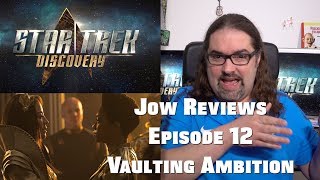 Star Trek Discovery Episode 12 Review Vaulting Ambition Review