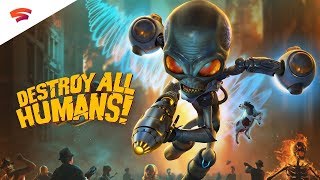 Destroy All Humans! - Official Stadia Reveal Trailer | Gamescom 2019