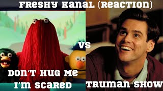 THESE MANNERISMS ARE SO ON POINT!! Don't Hug Me I'm Scared vs Truman Show |@FreshyKanal | |Reaction|