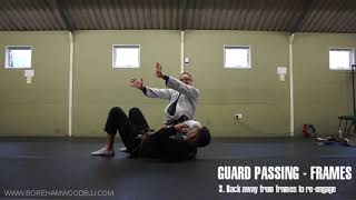 Passing guard - dealing with frames