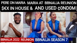 BBNAIJA REUNION $€X & ¢0NDOM AS PERE ON MARIA CASE, SHINE YOUR EYE REUNION, BBNAIJA 2022 REUNION