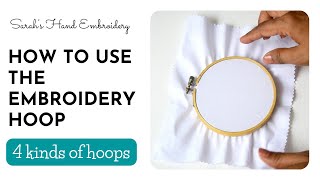 How to Use Hand Embroidery Hoops