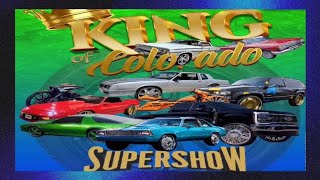 King of Colorado Super show 2k23