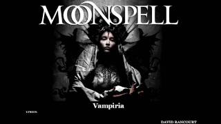 Moonspell - Vampiria [Lyric Video]